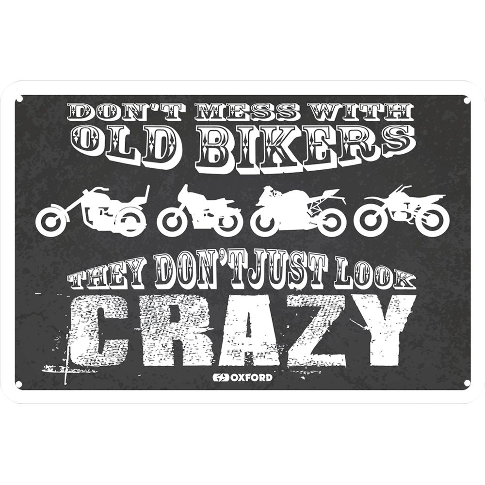 Oxford They Dont Just Look Crazy Garage Metal Sign - 30cm x 20cm x 0.25mm - ThrottleChimp